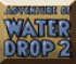 Adventures Of Water Drop 2 (1 778 mal gespielt)